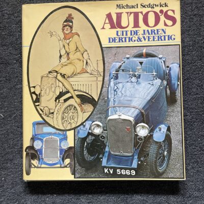 Michael Sedgwick - Auto’s uit de jaren dertig & veertig