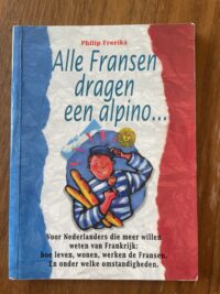 Philip Freriks - Alle Fransen dragen een alpino