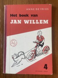 Anne de Vries - Het boek van Jan Willem