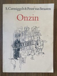 6d4dfffc-9a06-48ff-b6cc-186d469a5d56-84768-00000d433f0758f4_file S. Carmiggelt & Peter van Straaten - Onzin