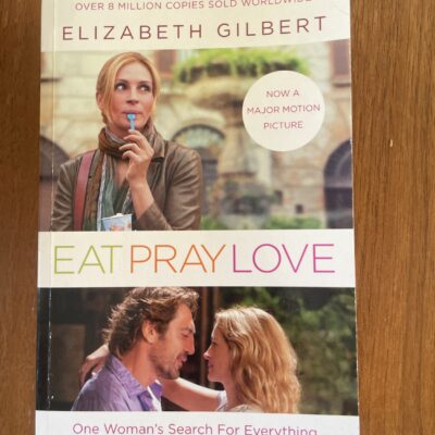 Elizabeth Gilbert - Eat Pray Love