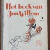 Anne de Vries - Het boek van Jan Willem