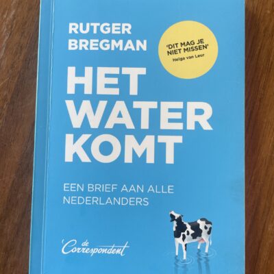 Rutger Bregman - Het water komt