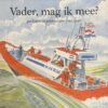 Peter Spier - Vader, mag ik mee?