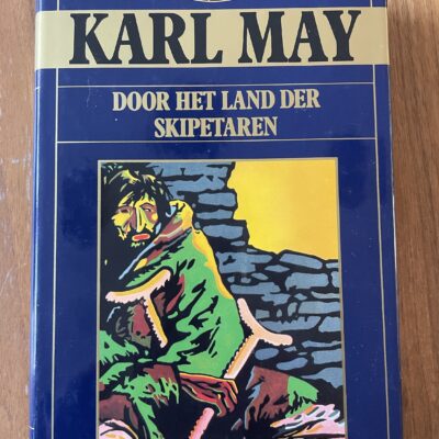 Karl May - Door het land der skipetaren