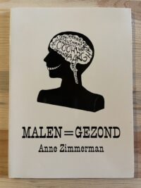 Anne Zimmerman - Malen is gezond