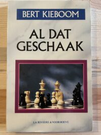 Bert Kiekeboom - Al dat geschaak