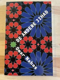 Omar Nahas - De andere Jihad