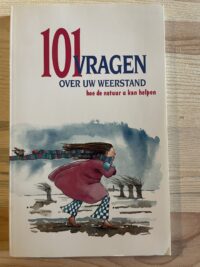 101 vragen over uw weerstand