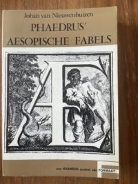 Johan van Nieuwenhuizen - Phaedrus Aesopische fabels Johan van Nieuwenhuizen - Phaedrus Aesopische fabels