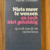 Harold s Kushner – Niets meer te wensen en toch niet gelukkig
