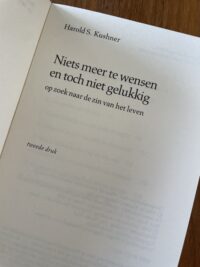 Harold s Kushner - Niets meer te wensen en toch niet gelukkig