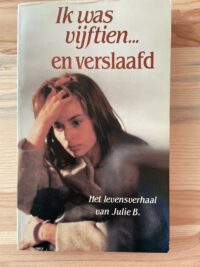 Ik was vijftien … en verslaafd