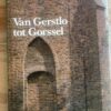 Van Gerstlo tot Gorssel