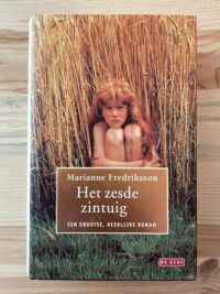 Marianne Fredriksson - Het zesde zintuig