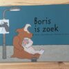 Marly van Otterloo - Boris is zoek