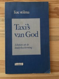 Lize Stilma - Taxi’s van God