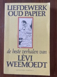 Lévi Weemoedt - Liefdewerk oud papier