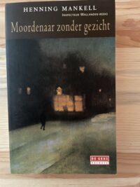 Henning Mankell - Moordenaar zonder gezicht