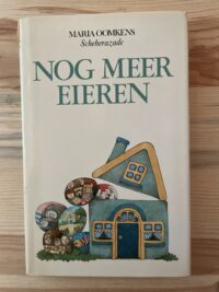 Maria Oomkens - Nog meer eieren