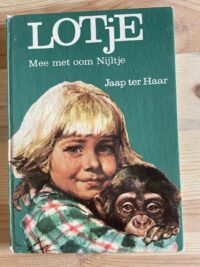 Jaap ter Haar - Lotje Mee met oom Nijltje