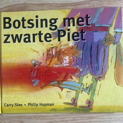 Carry Slee - Botsing met zwarte Piet