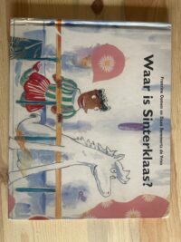 Francine Oomen - Waar is Sinterklaas ?