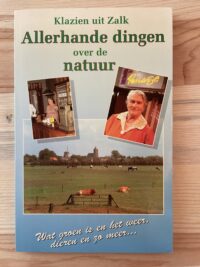 Klazien uit Zalk - Allerhande dingen over de natuur