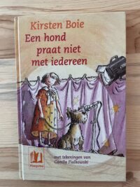 Kirsten Boie - Een hond praat niet met iedereen