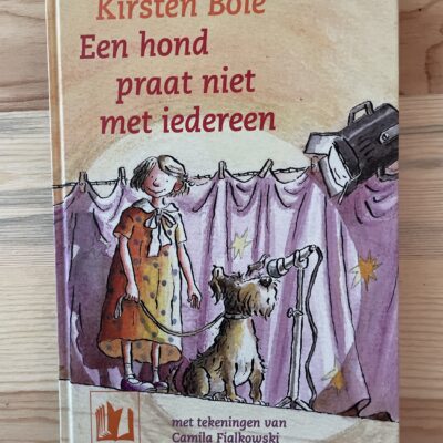 Kirsten Boie - Een hond praat niet met iedereen
