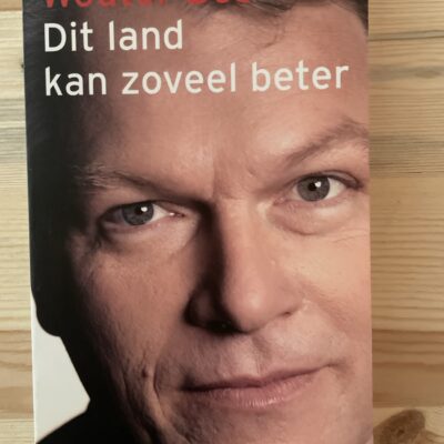Wouter Bos - Dit land kan zoveel beter
