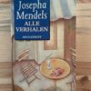 Josepha Mendels - Alle verhalen