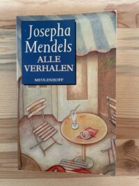 Josepha Mendels - Alle verhalen