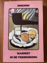 Georges Simenon - Maigret in de verdediging