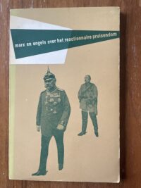 E. P. Kandel - Marx en Engels over het reactionnaire pruisendom