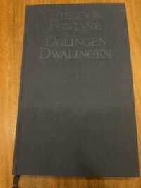 Theodor Fontane - Dolingen Dwalingen