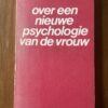 Jean Baker Miller - over een nieuwe psychologie van de vrouw