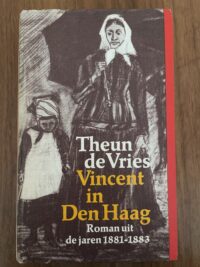 Theun de Vries - Vincent in Den Haag