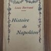 Louis Bertrand - Histoire de Napoleon