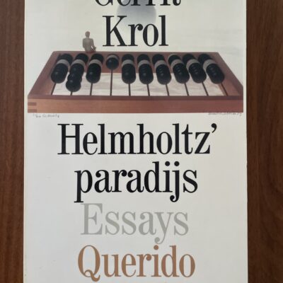 Gerrit Krol - Helmholtz’ paradijs