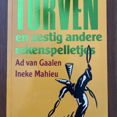 Ad van Gaalen - Turven en zestig andere rekenspelletjes