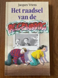 Jacques Vriens - Het raadsel van de regenboog