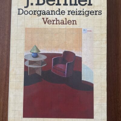 J. Bernlef - Doorgaande reizigers