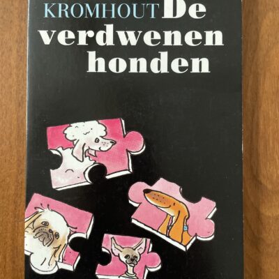 Rindert Kromhout - De verdwenen honden