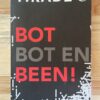 Tirade 407 bot bot en been
