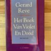 Gerard Reve - Het boek van violet en dood
