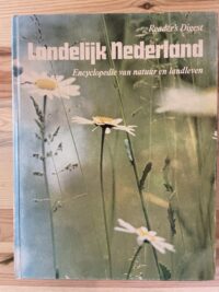 Landelijk Nederland Encyclopedie van natuur en landleven