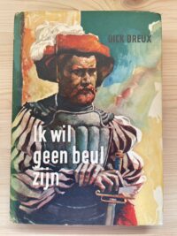 Dick Dreux - Ik wil geen beul zijn