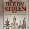 Herbert Pothorn - Het grote bouwstijlen boek