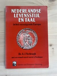 Dr. A.J. Verbrugh - Nederlandse levensstijl en taal
